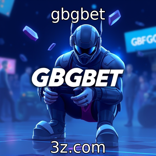 gbgbet : Inovação em tecnologia de jogos e novas experiências